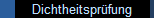 Dichtheitsprfung